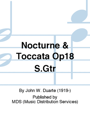 NOCTURNE & TOCCATA OP18 S.Gtr