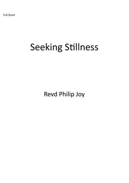 Seeking Stillness