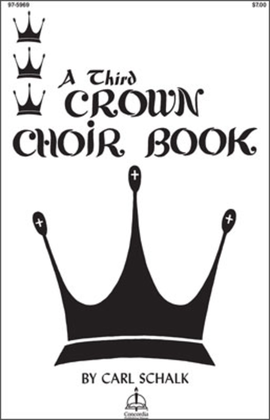 A Third Crown Choir Book