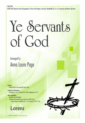 Ye Servants of God