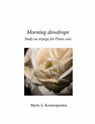 Morning dewdrops_Study on Arpege for Piano solo no.2