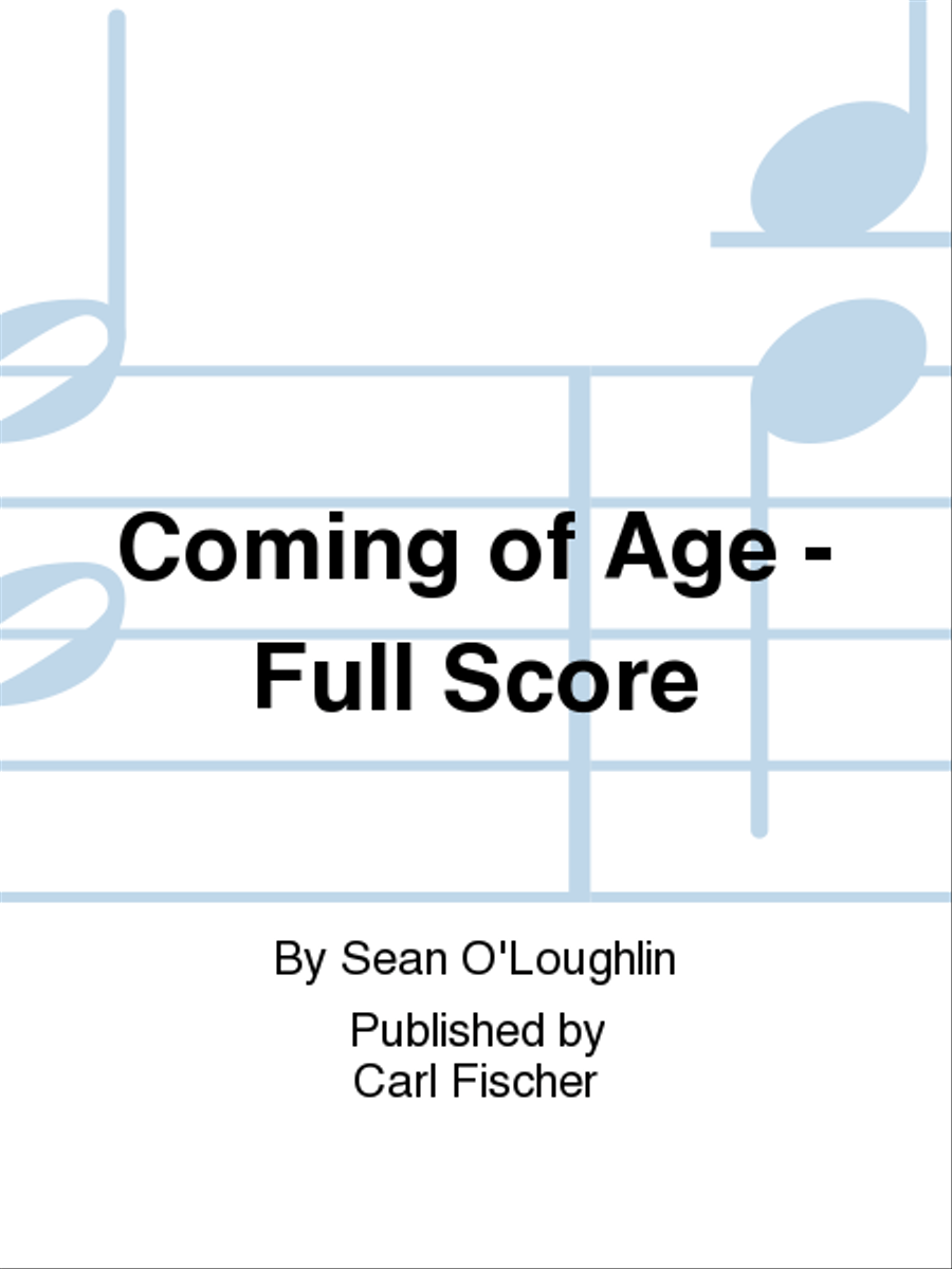 Coming of Age - Full Score