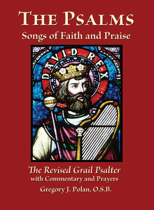 The Psalms: Songs of Faith and Praise