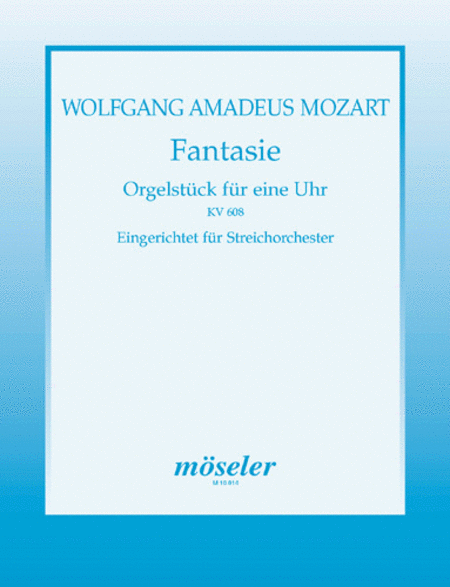 Fantasie d-Moll (orig. f-Moll) KV 608