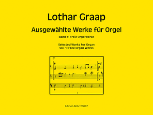 Ausgewählte Orgelwerke, Band 1: Freie Orgelwerke