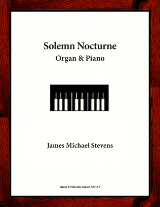 Solemn Nocturne -- Organ & Piano