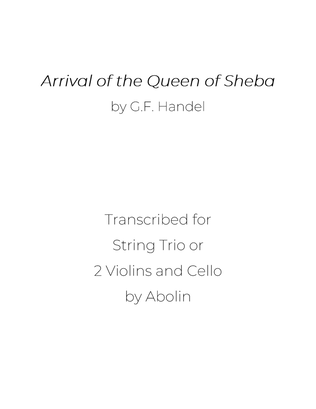 Book cover for Handel: Arrival of the Queen of Sheba - String Trio, or 2 Violins and Cello