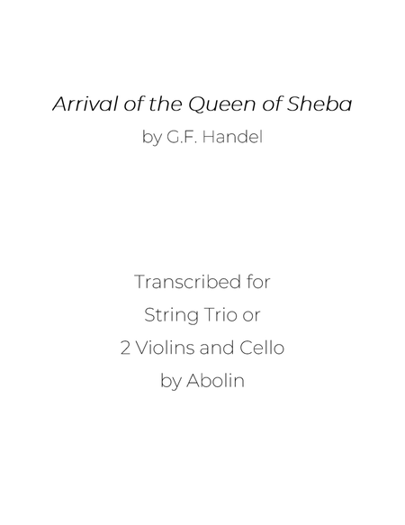 Handel: Arrival of the Queen of Sheba - String Trio, or 2 Violins and Cello image number null