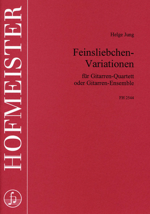 Feinsliebchen- Variationen