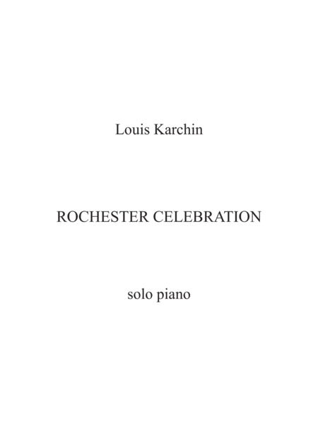[Karchin] Rochester Celebration