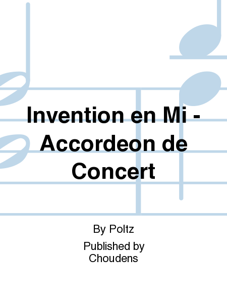 Invention en Mi - Accordeon de Concert