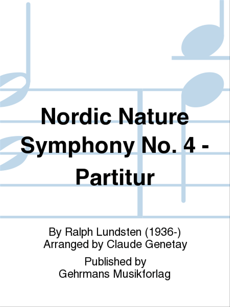 Nordic Nature Symphony No. 4 - Partitur