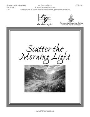 Book cover for Scatter the Morning Light (Full Score)