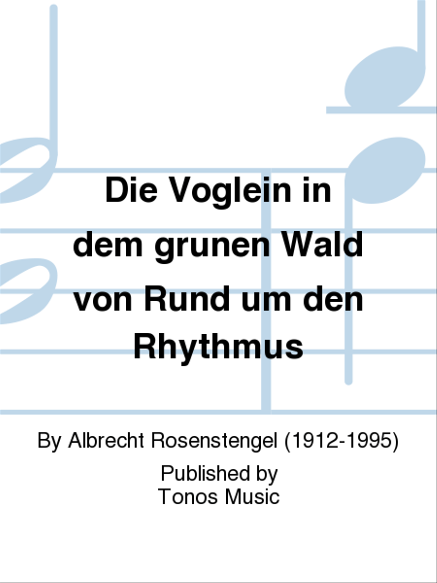 Die Voglein in dem grunen Wald von Rund um den Rhythmus Children's Choir scores gallery preview page 1
