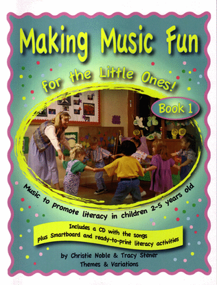 Book cover for Making Music Fun for the Little Ones!, Book 1