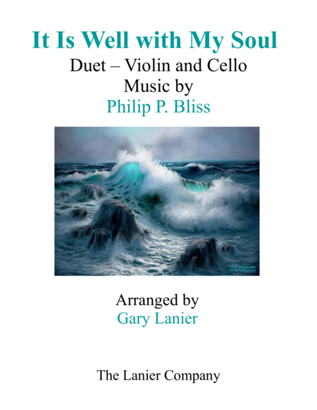 Gary Lanier: IT IS WELL WITH MY SOUL (Duet – Violin & Cello with Score and Parts) image number null
