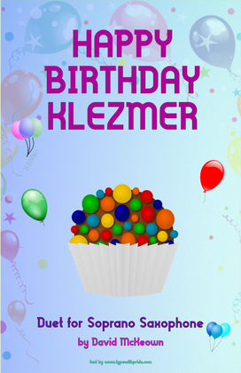 Happy Birthday Klezmer, for Soprano Saxophone Duet