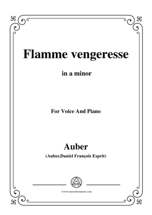 Auber-Flamme Vengeresse,from'Le Domino Noir',in a minor,for Voice and Piano