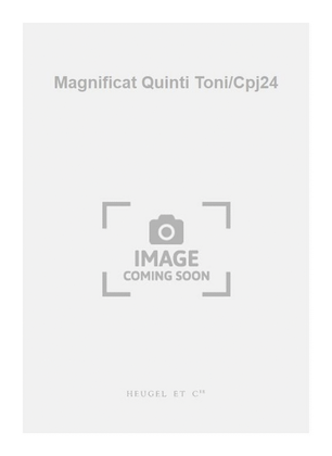 Magnificat Quinti Toni/Cpj24