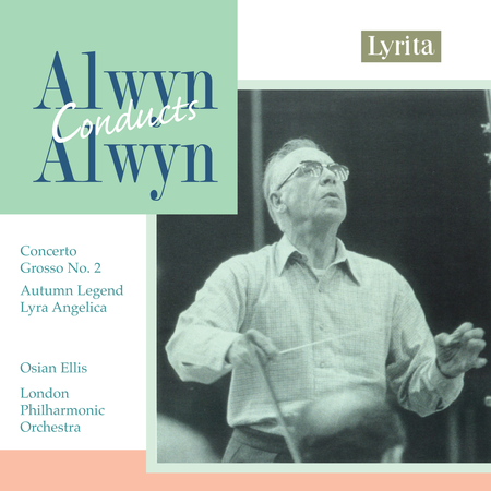 Concerto Grosso No.2 In G; Autumn Legend; Lyra Angelica