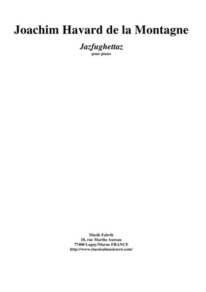 Joachim Havard de la Montagne: Jazfughettaz for piano Easy Piano - Digital Sheet Music