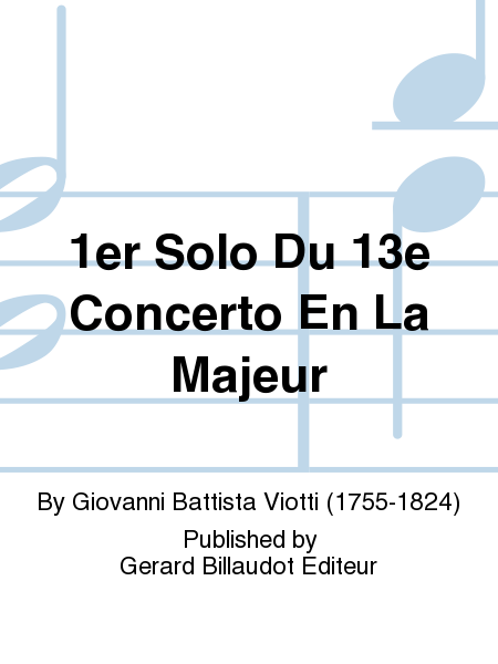 1er Solo du 13e Concerto en La Majeur