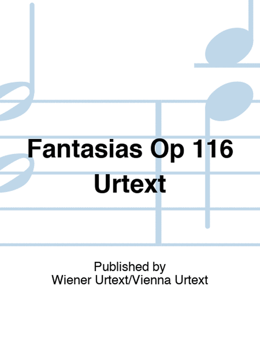 Brahms - Fantasias Op 116 Urtext