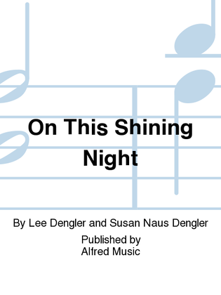 Book cover for On This Shining Night