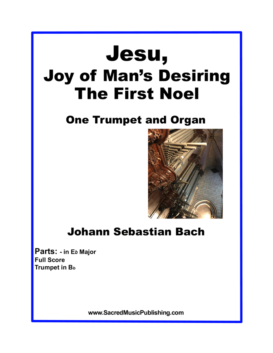 Jesu, Joy of Man’s Desiring (The First Noel) - One Trumpet and Organ Trumpet Duet scores gallery preview page 1