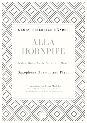 Alla Hornpipe by Handel - Sax Quartet and Piano (Full Score) - Score Only