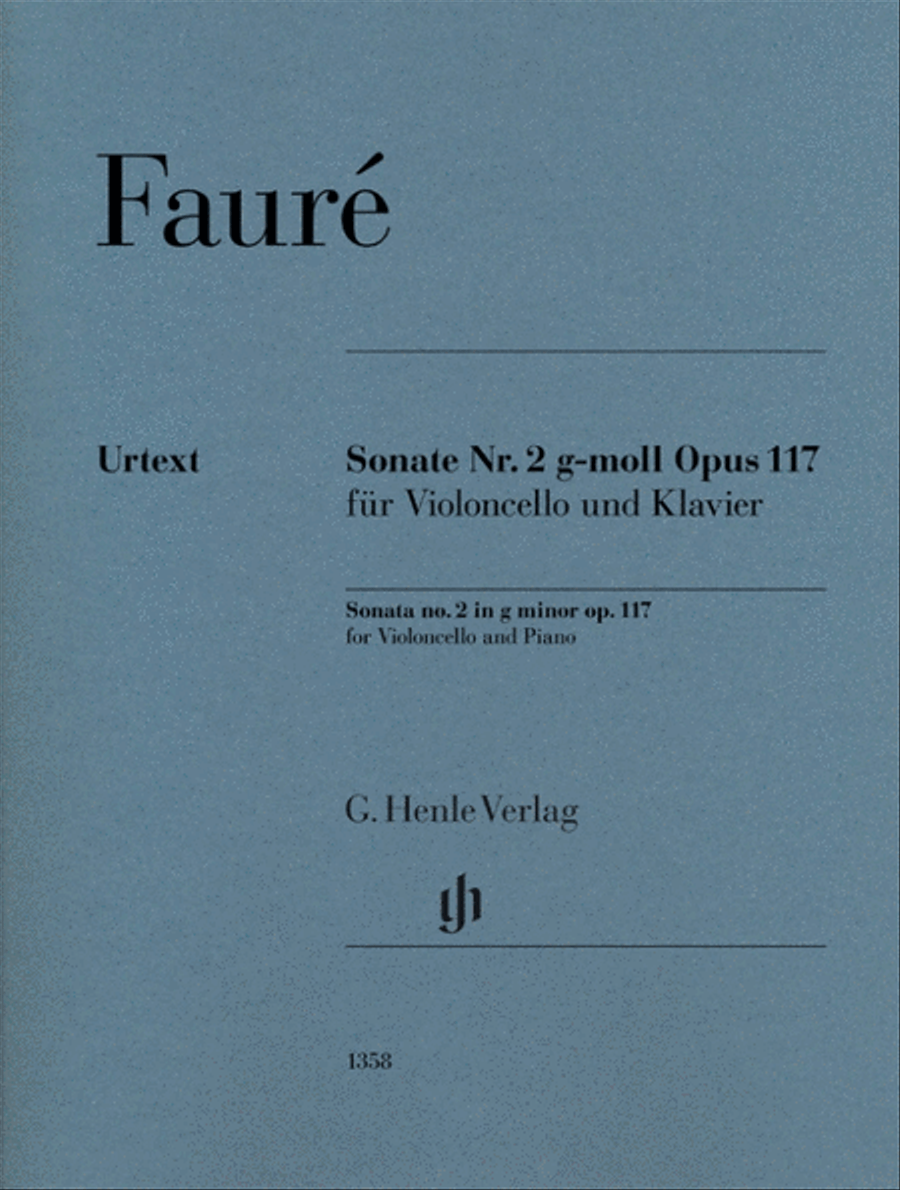 Cello Sonata No. 2 in G Minor, Op. 117 by Gabriel Faure Piano Accompaniment - Sheet Music