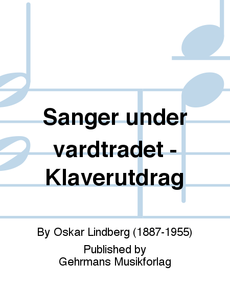 Sanger under vardtradet - Klaverutdrag