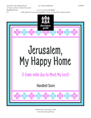 Jerusalem, My Happy Home - Handbell Score