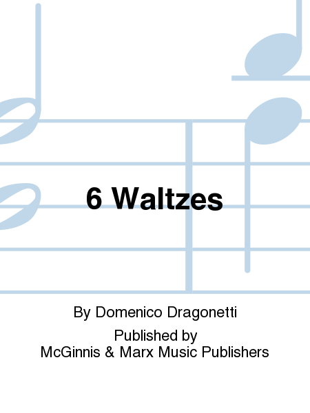 6 Waltzes