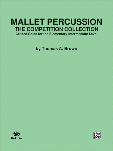 Mallet Percussion -- The Competition Collection