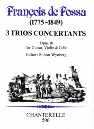 3 Trios Concertants Op. 18