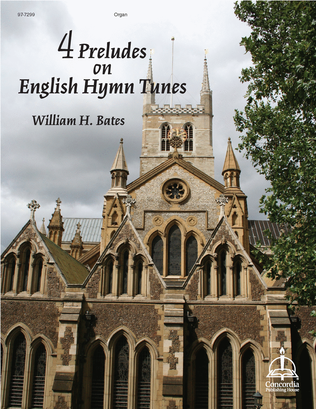 4 Preludes on English Hymn Tunes