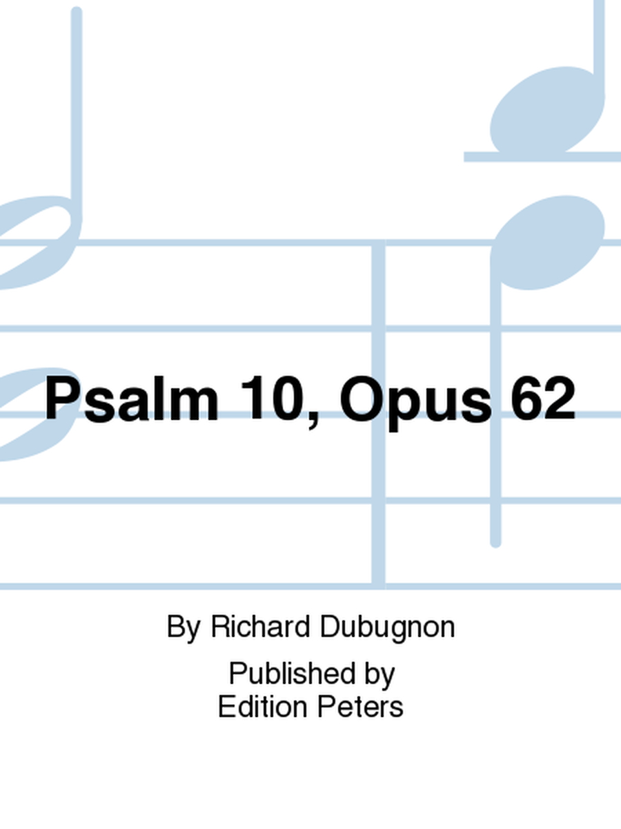 Psalm 10, Op. 62