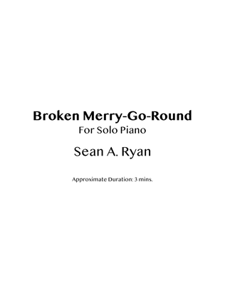 Broken Merry-Go-Round