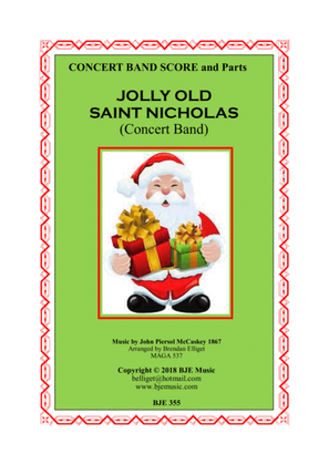 Book cover for Jolly Old Saint Nicholas - Concert Band Score and Parts PDF
