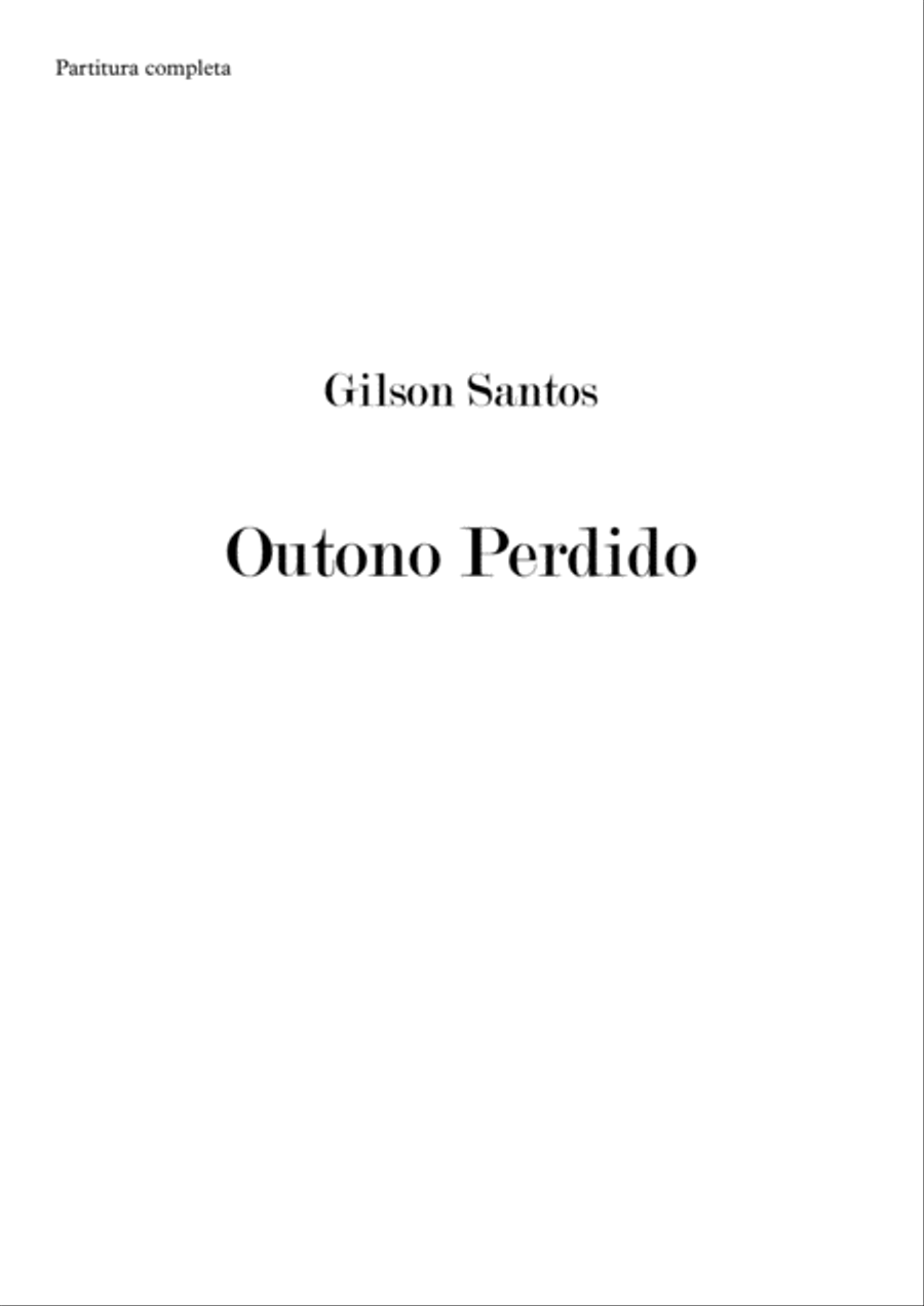 OUTONO PERDIDO ( Lost Autumn ) for Flugelhorn and Piano OUTONO PERDIDO ( Lost Autumn ) for Flugelhorn and Piano Brass Duet scores gallery preview page 4