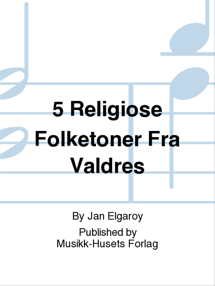 5 Religiose Folketoner Fra Valdres Voice scores gallery preview page 1