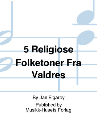 Book cover for 5 Religiose Folketoner Fra Valdres