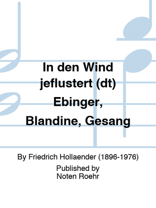 In den Wind jeflüstert (dt) Ebinger, Blandine, Gesang