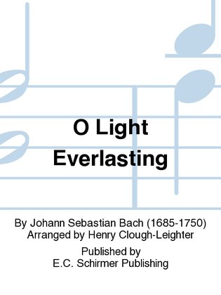 O Light Everlasting (O ewiges Feuer)