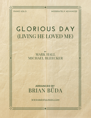 Book cover for Glorious Day (living He Loved Me)