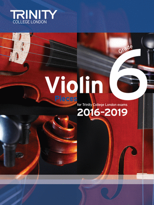 Book cover for Violin Exam Pieces 2016-2019: Grade 6 (score & part)