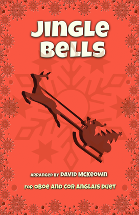 Jingle Bells, Jazz Style, for Oboe and Cor Anglais (or English Horn) Duet