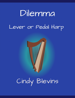 Book cover for Dilemma, original solo for Lever or Pedal Harp