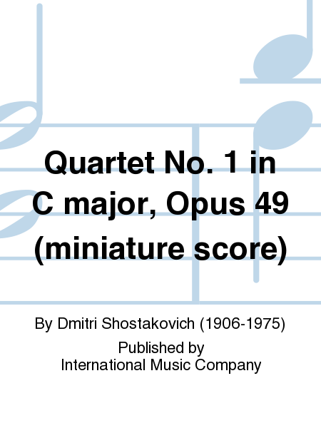 miniature score to Quartet No. 1 in C major, Op. 49